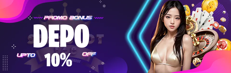 Bonus Deposit 10% Bonus Deposit Harian 10% - STAYSLOT168
