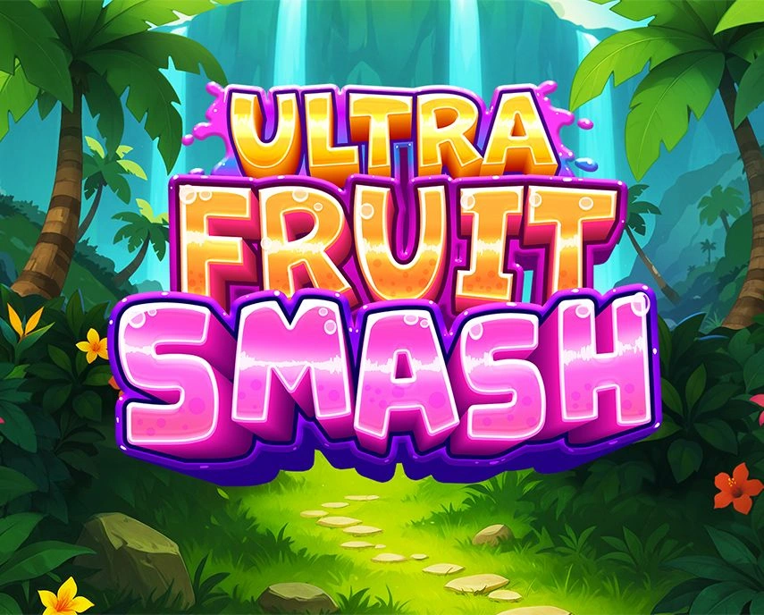 Ultra Fruit Smash - STAYSLOT168