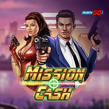 Mission Cash - STAYSLOT168