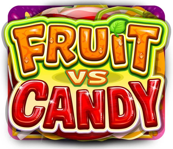 Fruit vs Candy - STAYSLOT168
