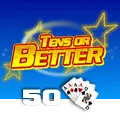 Tens or Better 50 Hand - STAYSLOT168