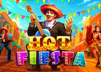Pragmatic : Hot Fiesta - STAYSLOT168