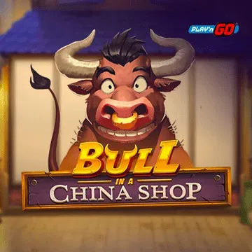 Bull in a China Shop - STAYSLOT168