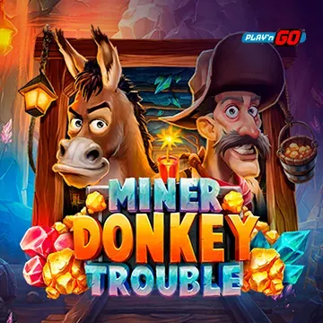 Miner Donkey Trouble - STAYSLOT168