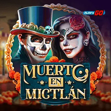 Muerto en Mictlán - STAYSLOT168