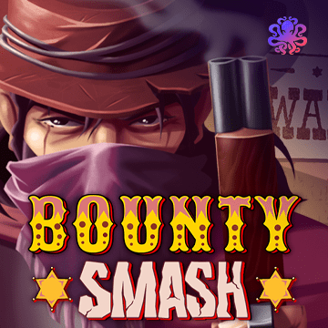 Bounty Smash - STAYSLOT168