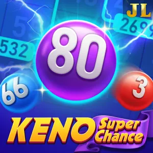 Keno Super Chance - STAYSLOT168