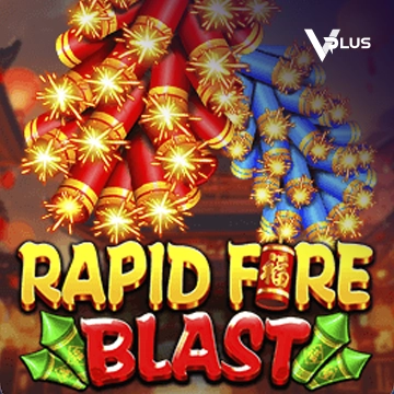 Rapid Fire Blast - STAYSLOT168