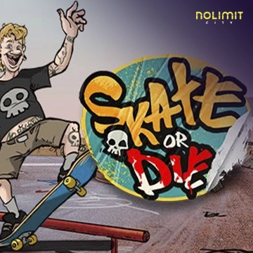 NolimitCity : Skate or Die - STAYSLOT168