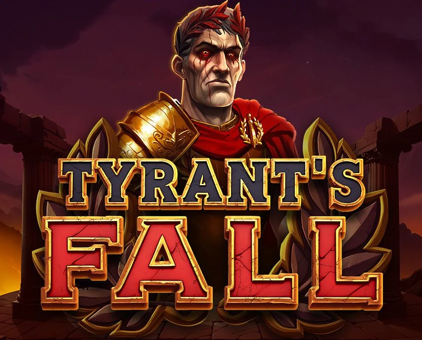 Tyrants Fall - STAYSLOT168