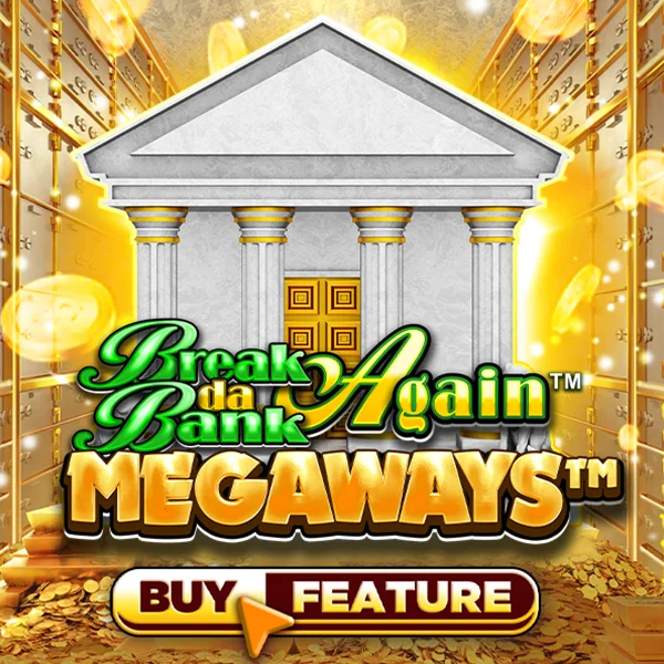 Break Da Bank Again&trade; MEGAWAYS&trade; - STAYSLOT168