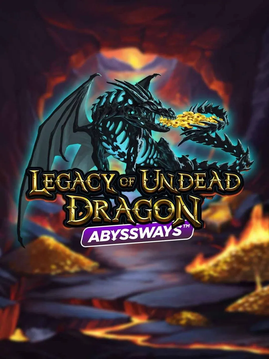Legacy of Undead Dragon ABYSSWAYS - STAYSLOT168