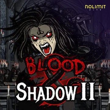 NolimitCity : Blood & Shadow 2 - STAYSLOT168