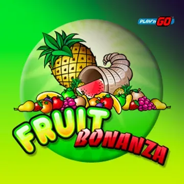 Fruit Bonanza - STAYSLOT168