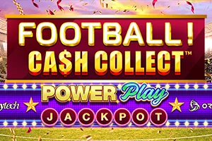 Football! Cash Collect™ PowerPlay Jackpot - STAYSLOT168