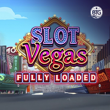 Slot Vegas - Fully Loaded - STAYSLOT168