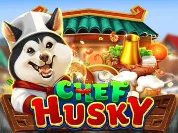 PLAYSTAR : CHEF HUSKY - STAYSLOT168