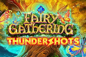 Fairy Gathering: Thundershots - STAYSLOT168