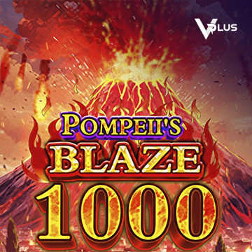 Pompeii``s Blaze 1000 - STAYSLOT168