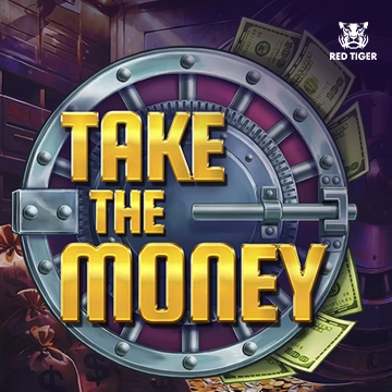 Take the Money - STAYSLOT168