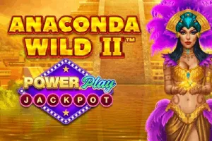 Anaconda Wild 2 PowerPlay Jackpot - STAYSLOT168