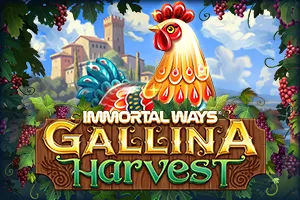 Immortal Ways Gallina Harvest - STAYSLOT168