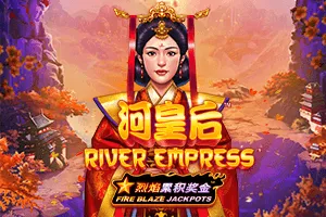 Fire Blaze: River Empress - STAYSLOT168