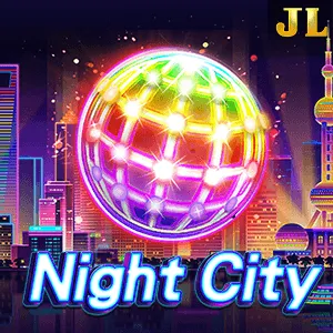 Jili : Night City - STAYSLOT168