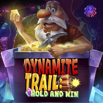 Dynamite Trail: Hold & Win - STAYSLOT168