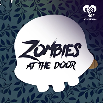 PeterSons : Zombies - At the door - STAYSLOT168