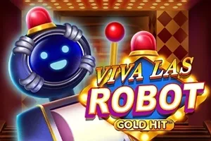 Playtech : Gold Hit: Viva Las Robot - STAYSLOT168