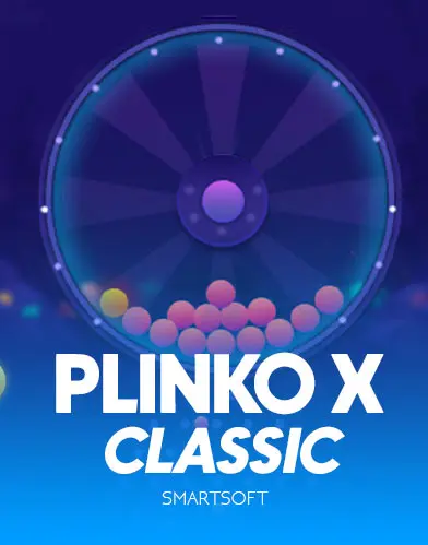 Plinko X Classic - STAYSLOT168