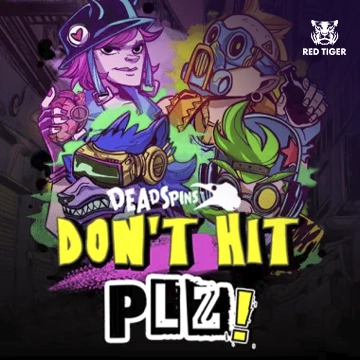 Dont Hit Plz - STAYSLOT168