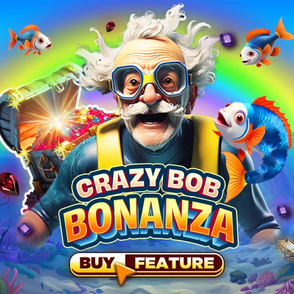 Crazy Bob Bonanza - STAYSLOT168