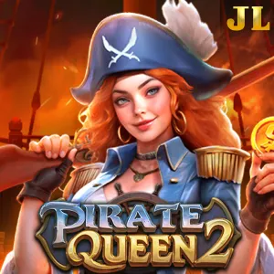 Jili : Pirate Queen 2 - STAYSLOT168