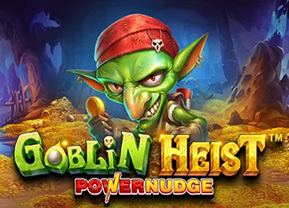 Pragmatic : Goblin Heist Powernudge - STAYSLOT168