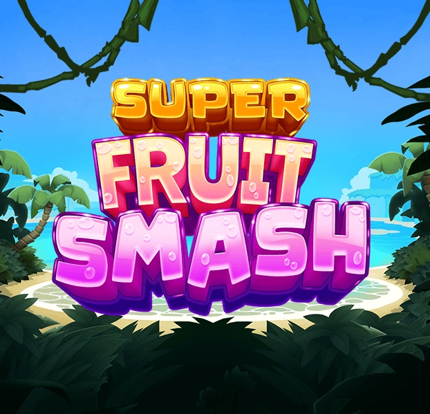 Super Fruit Smash - STAYSLOT168