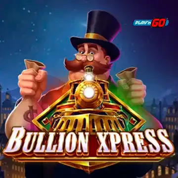 Bullion Xpress - STAYSLOT168