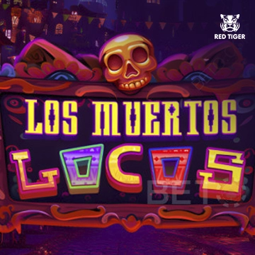Los Muertos Locos - STAYSLOT168