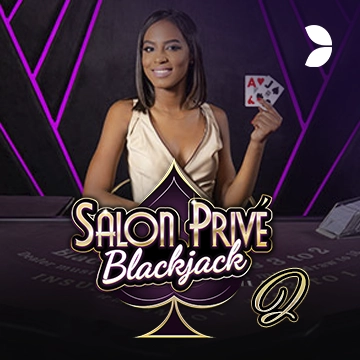 Salon Privé Blackjack Q - STAYSLOT168